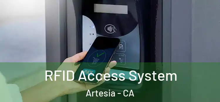  RFID Access System Artesia - CA